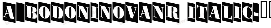 a_BodoniNovaNr Italic字体转换